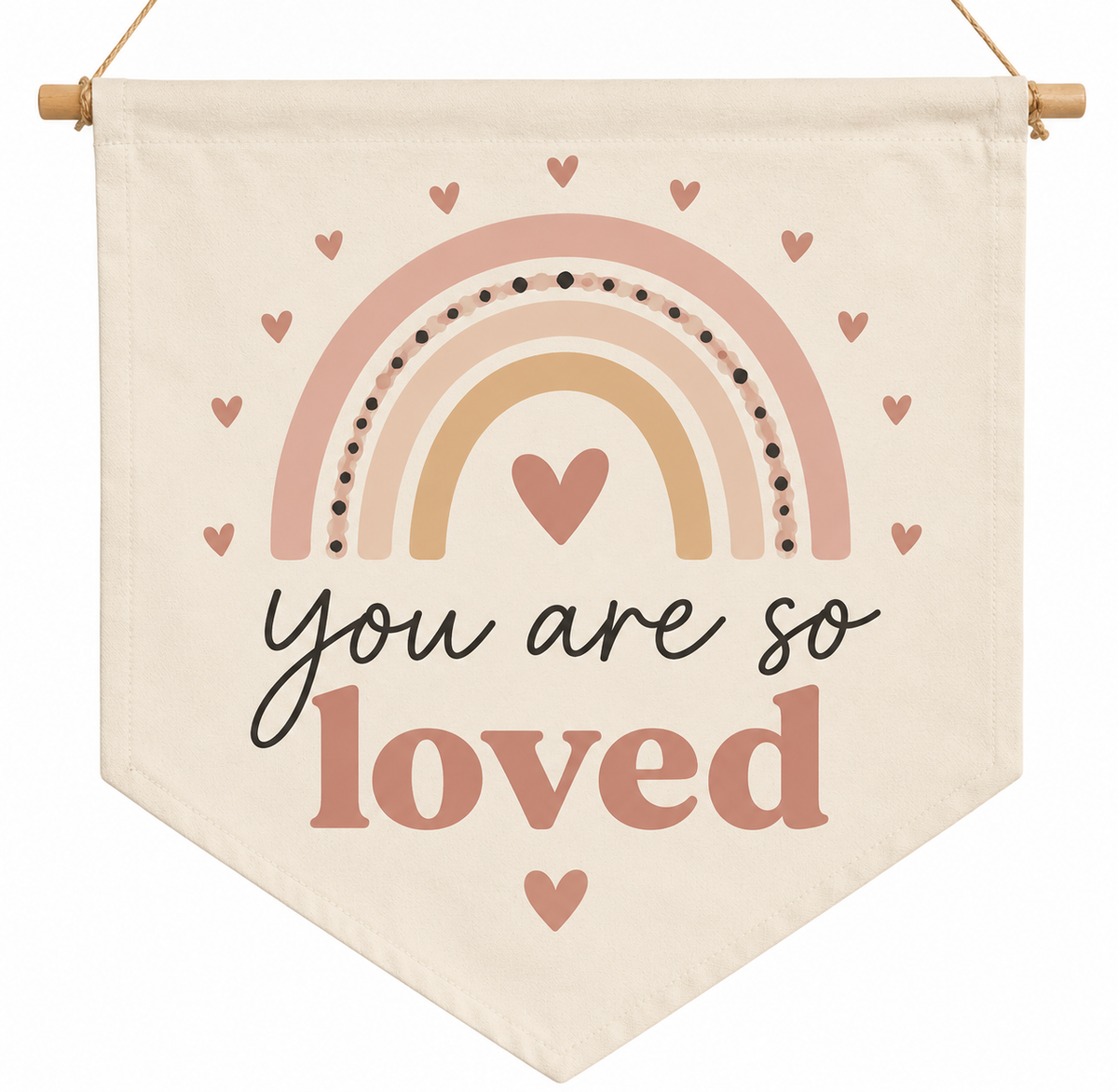 you are so loved flag