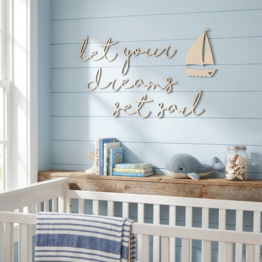 let your dreams set sail + sail boat plaque