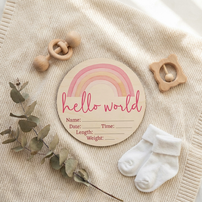 Hello World Pink Rainbow Wooden Birth Disc