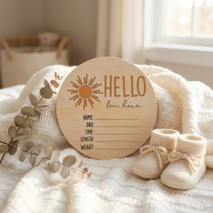 Hello I'm Here Sun Wooden Birth Disc