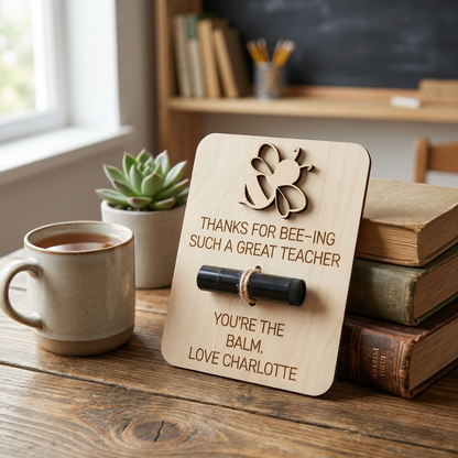 You're the Balm Teacher Gift