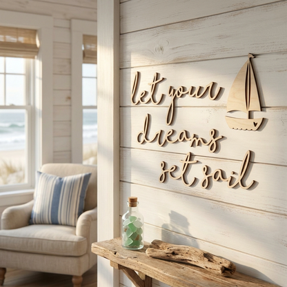 let your dreams set sail + sail boat plaque