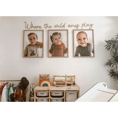 Where the wild ones play wall plaque LARGE - Timber Tinkers